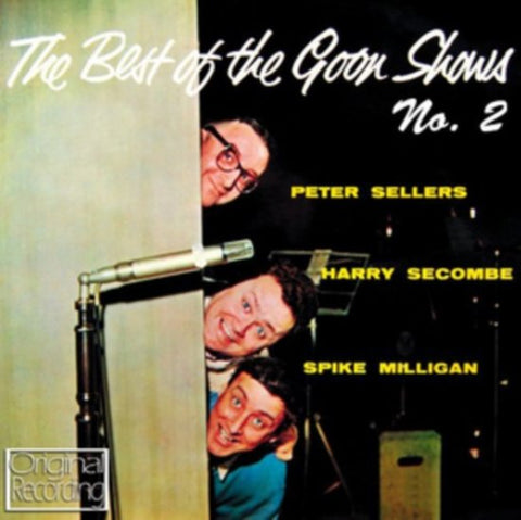 Peter Sellers, Harry Secombe, Spike Milligan - The Best Of The Goon Shows No. 2