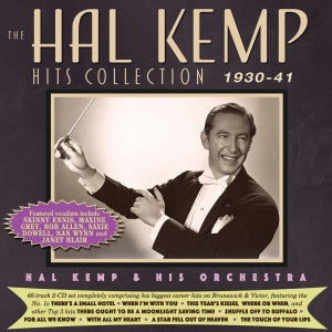 Hal Kemp - The Hal Kemp Hits Collection 1930-41