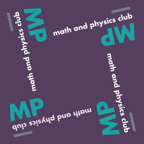 Math And Physics Club / Monnone Alone - Math And Physics Club / Monnone Alone