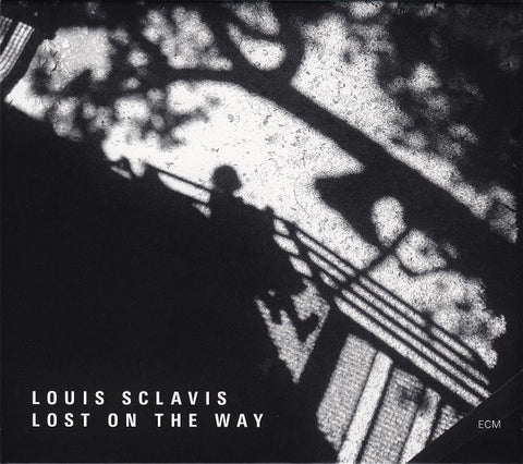 Louis Sclavis - Lost On The Way