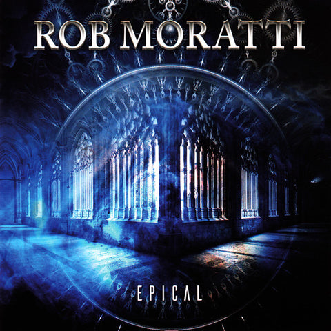 Rob Moratti - Epical