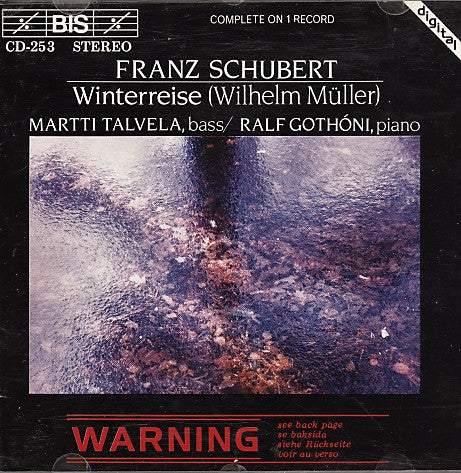 Schubert, Martti Talvela, Ralf Gothóni - Winterreise (Wilhelm Müller)