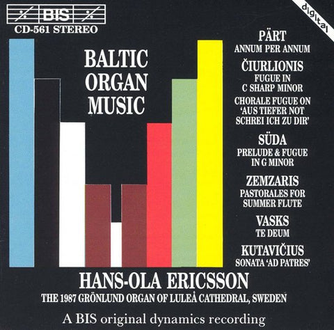 Hans-Ola Ericsson, Pärt, Čiurlionis, Süda, Zemzaris, Vasks, Kutavičius - Baltic Organ Music