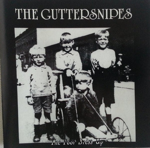 The Guttersnipes - The Poor Dress Up