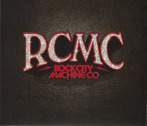 Rock City Machine Company - Rock City Machine Company