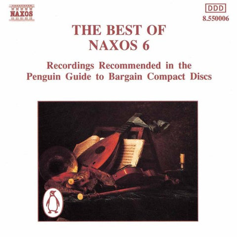 Various - The Best Of Naxos 6