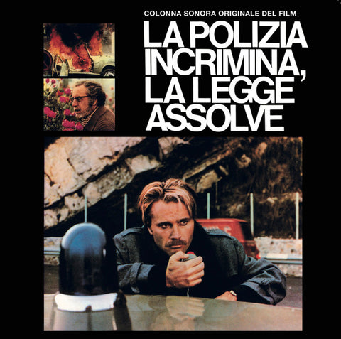Guido And Maurizio De Angelis - La Polizia Incrimina, La Legge Assolve