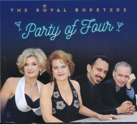 The Royal Bopsters - Party Of Four