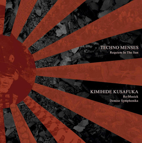 Techno Menses / K. Kusafuka - Requiem In The Sun / Re-Musick / Demise Symphonika