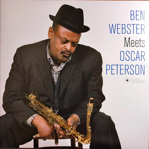Ben Webster, Oscar Peterson - Ben Webster Meets Oscar Peterson
