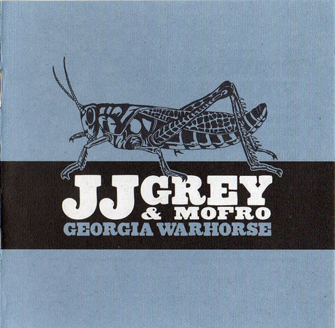 JJ Grey & Mofro - Georgia Warhorse