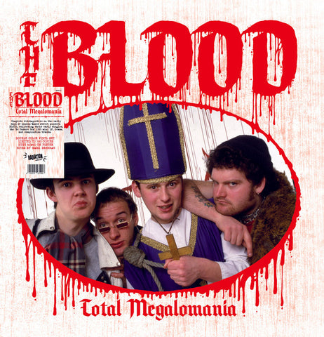 The Blood - Total Megalomania