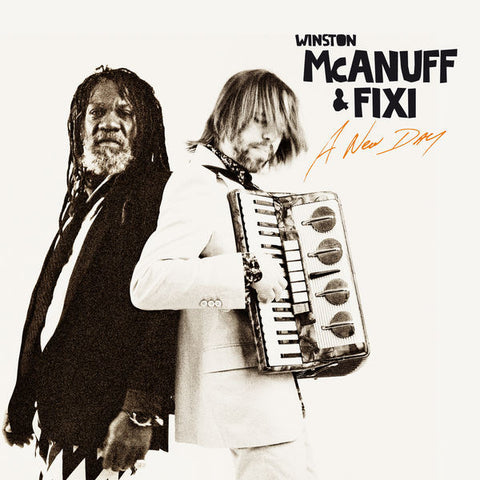 Winston McAnuff & Fixi - A New Day - EP Bonus Edition