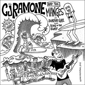 CJ Ramone And The Manges - Surfer Girl / King Of The Surf