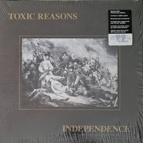 Toxic Reasons - Independence (40th Anniversary Millennium Edition)