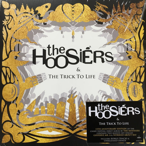 The Hoosiers - & The Trick To Life