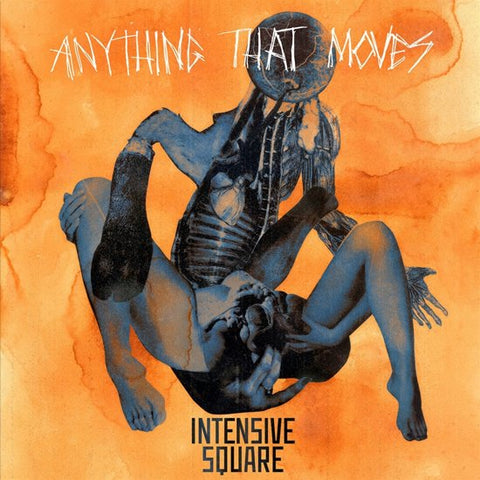 Intensive Square - Anything That Moves