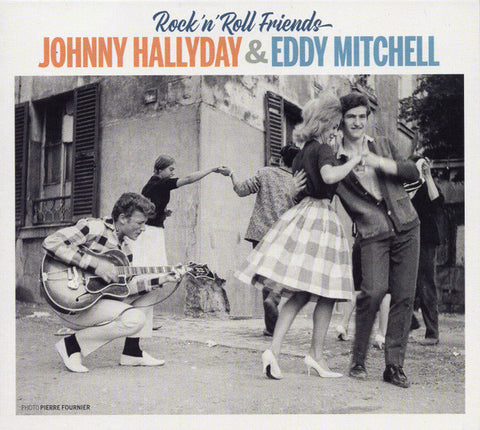Johnny Hallyday & Eddy Mitchell - Rock'n'Roll Friends
