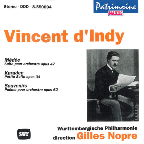 Vincent d'Indy, Württembergische Philharmonie, Gilles Nopre - Médée • Karadec Suite • Souvenirs