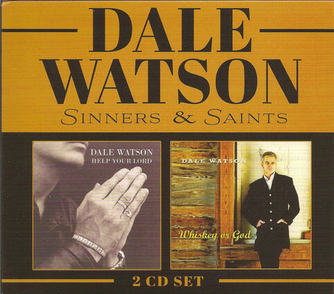 Dale Watson - Sinners & Saints