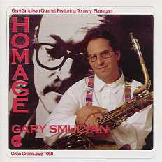 Gary Smulyan Quartet Featuring Tommy Flanagan - Homage