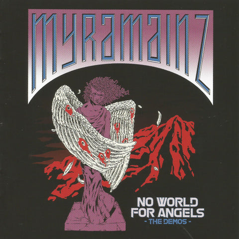Myramainz - No World For Angels - The Demos