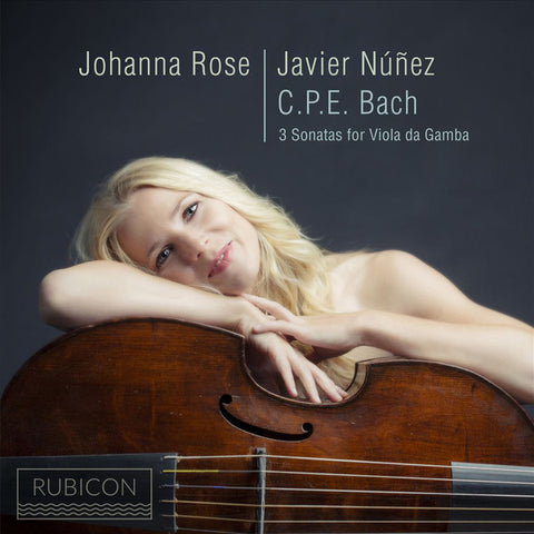 Johanna Rose, Javier Núñez, C.P.E. Bach - 3 Sonatas For Viola Da Gamba