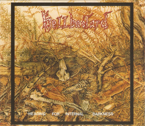 Hellbastard - Heading For Internal Darkness