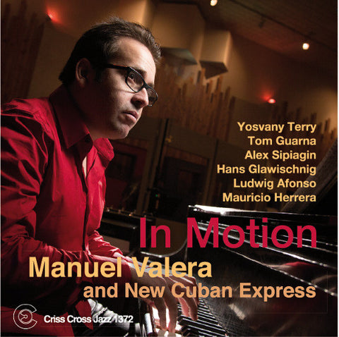 Manuel Valera And New Cuban Express - In Motion