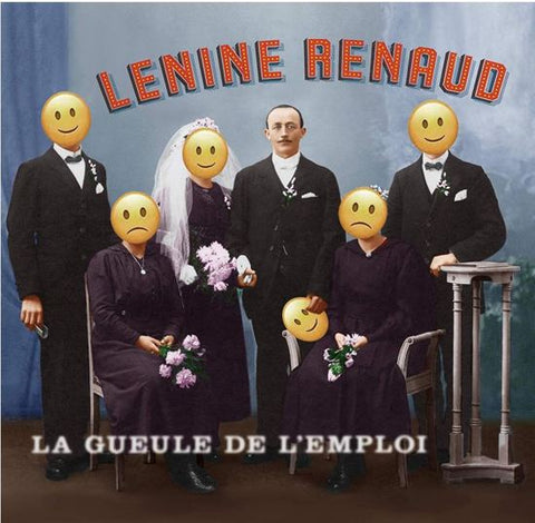 Lenine Renaud - La Gueule De L'emploi