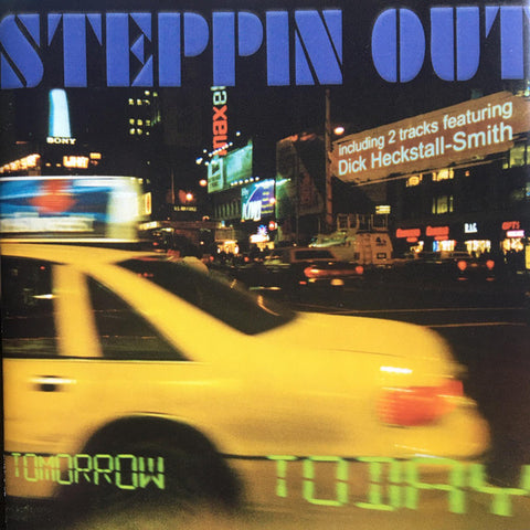 Steppin' Out - Tomorrow Today